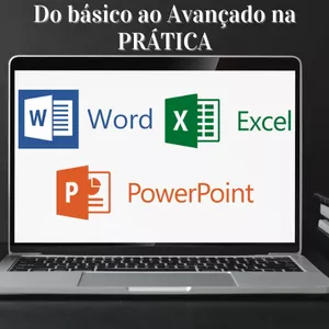 Imagem de capa para o Curso online Word, Excel e Power Point do ZERO ao AVANÇADO (Prático)