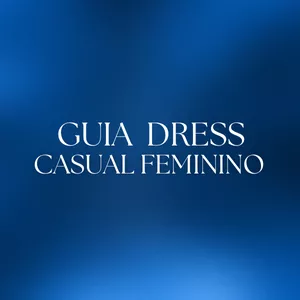 Imagem de capa para o Curso online GUIA DRESS CASUAL FEMININO
