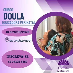 Imagem de capa para o Curso online CURSO DE DOULA E EDUCADORA PERINATAL (EAD, ON LINE AO VIVO - COM OU SEM OFICINA PRESENCIAL )