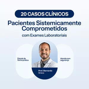 Imagem de capa para o Ebook E-Book - 20 Casos Clínicos de Pacientes Sistemicamente Comprometidos 