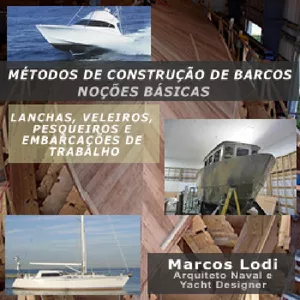 Curso sobre Métodos de Construção de Barcos - Noções Básicas