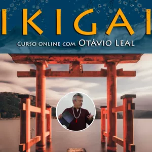 Imagem de capa para o Curso online IKIGAI - Propósito de Vida Saudável, Próspera e Feliz