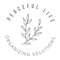 Peaceful Life: Home Organizing Course