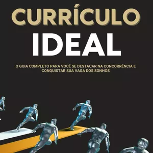 Imagem de capa para o Ebook Construa Seu Currículo Ideal - Dicas Extras 