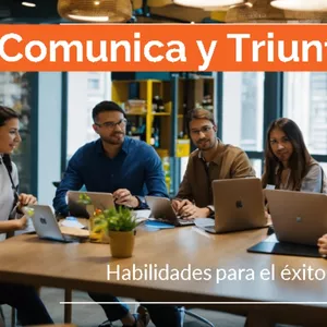 Imagen de portada para Curso online Comunica y triunfa: Habilidades para el éxito profesional