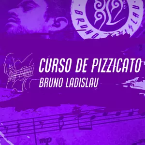Imagem de capa para o Curso online Curso de Pizzicato Bruno Ladislau 