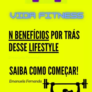 Imagem de capa para o Ebook eBook vida fitness. saiba quais os benefícios e como adotar esse estilo de vida. 