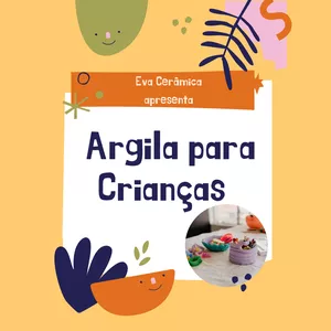 Imagem de capa para o Curso online ARGILA PARA CRIANÇAS