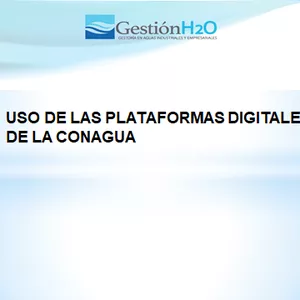 Imagen de portada para Curso online USO EFICIENTE DE LAS PLATAFORMAS DIGITALES DE LA CONAGUA