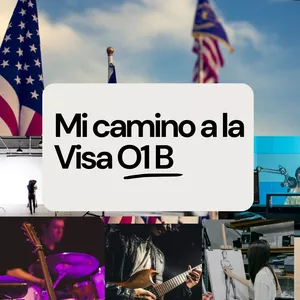 Imagen de portada para Ebook Mi Camino a la Visa O1 B