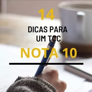 14 Dicas para um TCC nota 10 por Marcelo Gava