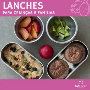 Imagem de capa para o Ebook Lanches saudáveis e práticos para crianças e famílias
