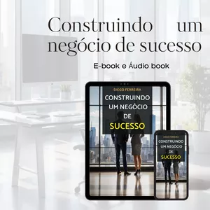 Imagem de capa para o Ebook Construindo um negócio de sucesso