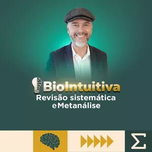 Imagem de capa para o Curso online BioIntuitiva - Revisão Sistemática e Metanálise
