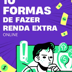 Imagem de capa para o Ebook 10 Formas de Fazer Renda Extra Online