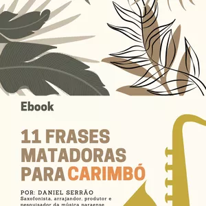 Imagem de capa para o Curso online 11 Frases matadoras para Carimbó 