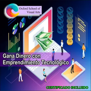 Imagen de portada para Curso online CURSO: Gana Dinero con Emprendimiento Tecnológico (con certificado)