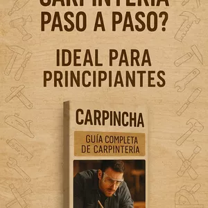 Imagen de portada para Ebook Carpincha_ Guía Completa de Carpintería para Principiantes: Aprende desde Cero