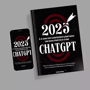 Imagem de capa para o Ebook 2025 é o Ano do Conteúdo Ilimitado: Um Guia Prático com ChatGPT