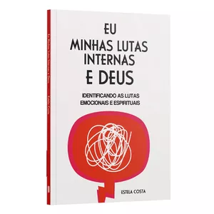 Imagem de capa para o Ebook Eu, minhas lutas internas e Deus - Versão Digital + Brinde Exclusivo