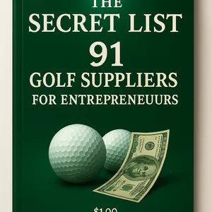 Cover image for Ebook The Secret List: 91 Golf Suppliers for Entrepreneurs