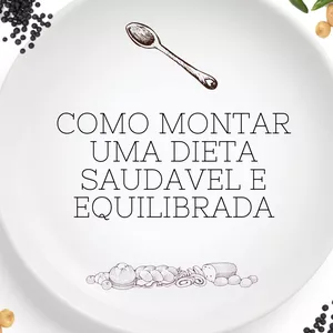 Imagem de capa para o Ebook Como montar uma dieta saudável e equilibrada.