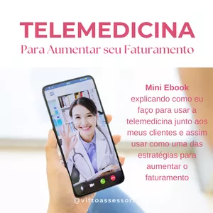 Imagem de capa para o Ebook TELEMEDICINA PARA AUMENTAR SEU FATURAMENTO