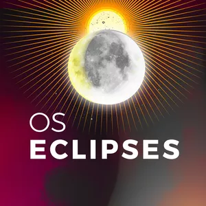 Imagem de capa para o Curso online Os Eclipses