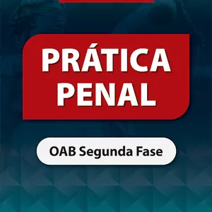 Imagem de capa para o Curso online Prática Penal - OAB Segunda Fase