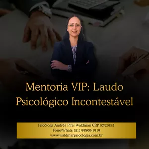 Imagem do curso Mentoria VIP: Laudo Psicológico Incontestável
