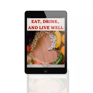 Imagem principal do produto Eat, Drink, And Live Well