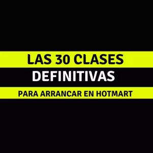 Imagen de portada para Curso online Las 30 Clases Definitivas Para Arrancar en Hotmart