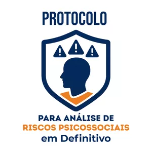 Imagem de capa para o Curso online Protocolo para Análise de Riscos Psicossociais em Definitivo