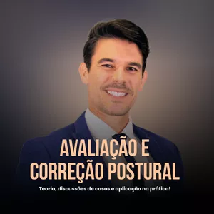 Imagem de capa para o Curso online Nível 6 - Curso Avaliação e Correção Postural na Prática - Parte 1 e Parte 2 + Aulas preparatórias