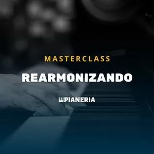Imagem de capa para o Curso online Masterclass Rearmonizando