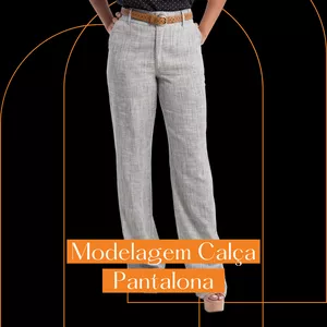 Imagem de capa para o Curso online Modelagem Calça Pantalona do Tamanho 34 ao 50