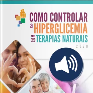 Imagem de capa para o Curso online Áudio Guia [Como Controlar a Hiperglicemia com Terapias Naturais]
