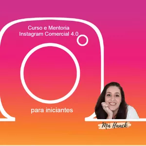 Curso e Mentoria Instagram Comercial - Para iniciantes