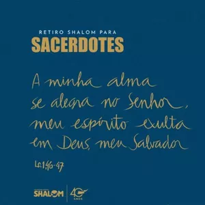 Imagem de capa para o Curso online Retiro Shalom para Sacerdotes 2022
