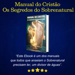 Imagem de capa para o Ebook Manual do Cristão: Os Segredos do Sobrenatural