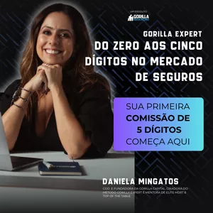 Imagem do curso Gorilla Expert - Do Zero aos Cinco Dígitos em Seguros
