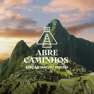 Imagem de capa para o Evento online ABRE CAMINHOS - Edição Machu Picchu
