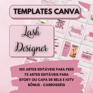 Lash designer e Extensionistas - PACK CANVA TEMPLATES EDITÁVEIS