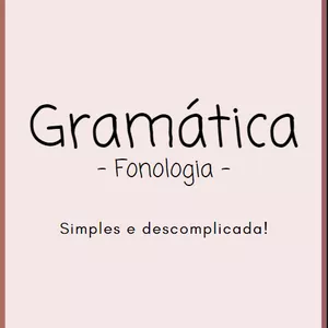 Imagem de capa para o Ebook Gramática (Fonologia) - Simples e descomplicada! 