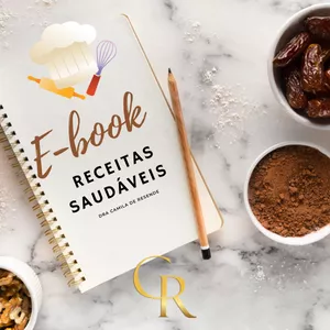 Imagem de capa para o Ebook E-book Receitas Saudáveis por Camila de Resende 