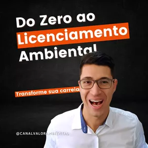 Imagem de Do Zero ao Licenciamento Ambiental criado por Valor Ambiental na hotmart