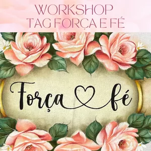 Imagem de capa para o Curso online WORKSHOP - TAG FORÇA E FÉ