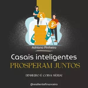 Imagem de Casais inteligentes prosperam juntos criado por Adriano Pinheiro  na hotmart