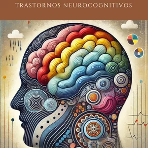 Imagen de portada para Ebook Psicología Clínica en Acción: Guiones y Protocolos de Intervención – Trastornos Neurocognitivos