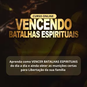 Imagem de capa para o Curso online Vencendo Batalhas Espirituais